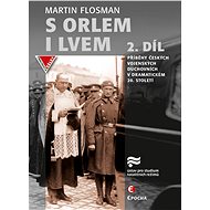 S orlem i lvem 2 - Martin Flosman