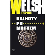 Dead man's pants - Irvine Welsh