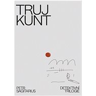 Trujkunt - Petr Sagitarius