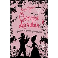Drahokamy 1: Červená ako rubín - Kerstin Gierová