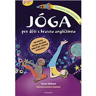 Jóga pro děti s hravou angličtinou – Vesmírné dobrodružství - Tereza Dědková