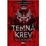 Temná krev - Elly Blake