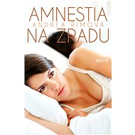 Amnestia na zradu - Andrea Rimová