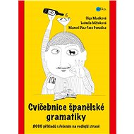 Cvičebnice španělské gramatiky - Ludmila Mlýnková