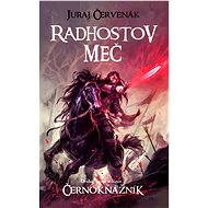 Radhostov meč - Juraj Červenák