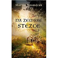 On the Earth Trail - Martin Nesměrák