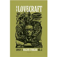 Volání Cthulhu - Spisy 3/II - Howard P. Lovecraft