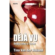 Déja vu - Tina Van Der Holland