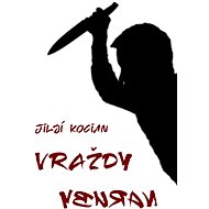Vraždy naruby - Jiljí Kocian