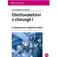 Nursing in Surgery I - Lenka Slezáková