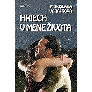 Hriech v mene života - Miroslava Varáčková