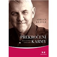 Překročení karmy - Adrian Kezele