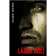 Láska bolí - Saša Nový