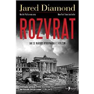 Rozvrat - Jared Diamond