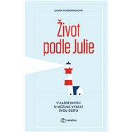 Life according to Julie - Laura Vanderkamová