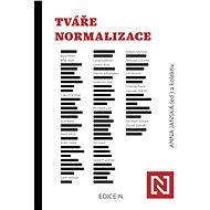 Tváře normalizace - Anna Janská