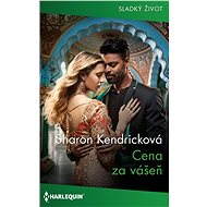 Cena za vášeň - Sharon Kendricková