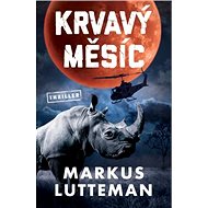 Krvavý měsíc - Markus Lutteman