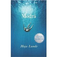 Modrá - Maja Lunde
