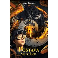 Postava ve stínu - John Bellairs