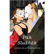 Pan Slušňák - Jennifer Miller