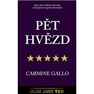 Pět hvězd - Carmine Gallo