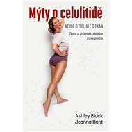 Mýty o celulitidě - Ashley Black
