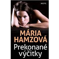 Prekonané výčitky - Mária Hamzová