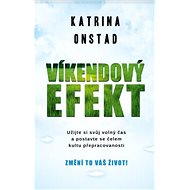 Víkendový efekt - Katrina Onstad