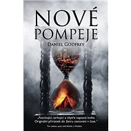 Nové Pompeje - Daniel Godfrey