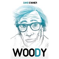 Woody - David Evanier