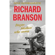 Virgin: Hledání sebe sama - Richard Branson