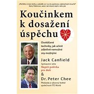 Koučinkem k dosažení úspěchu - Jack Canfield