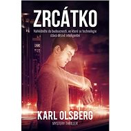 Zrcátko - Karl Olsberg