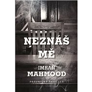 Neznáš mě - Imran Mahmood