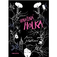Odvážná holka - Anna Sobotková