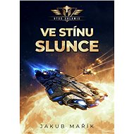 Ve stínu slunce - Jakub Mařík