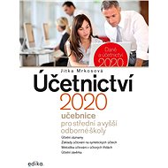 Účetnictví 2020, učebnice pro SŠ a VOŠ - Jitka Mrkosová