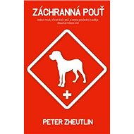 Záchranná pouť - Peter Zheutlin