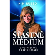Šťastné médium - Kim Russo