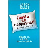 Zbavte se nespavosti - Jason Ellis