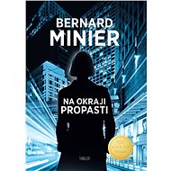 Na okraji propasti - Bernard Minier