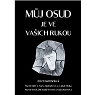 Můj osud je ve vašich rukou - Ester Lammelová