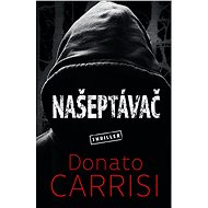 Našeptávač - Donato Carrisi