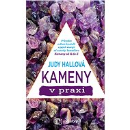 Stones in practice - Judy Hallová