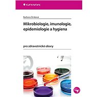 Microbiology, immunology, epidemiology and hygiene - Barbora Drnková