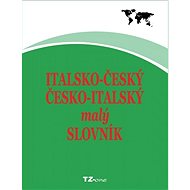 Italsko-český/ česko-italský malý slovník - Mgr. Věra Zahradníčková