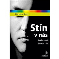 Stín v nás - Verena Kast