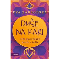 Duše na kari - Eva Zábrodská
