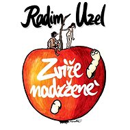 Zvíře nadržené - MUDr. Radim Uzel